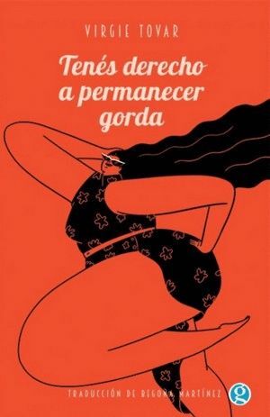 TENÉS DERECHO A PERMANECER GORDA