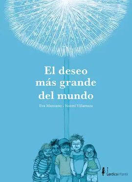 EL DESEO MÁS GRANDE DEL MUNDO