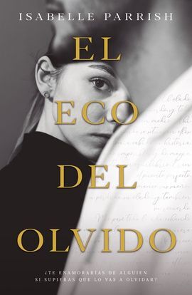 EL ECO DEL OLVIDO