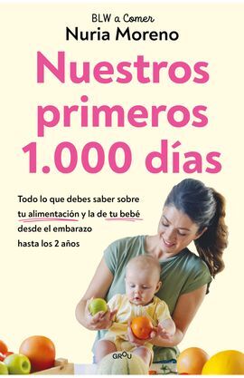NUESTROS PRIMEROS 1.000 DÍAS