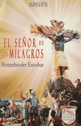 EL SEÑOR DE LOS MILAGROS