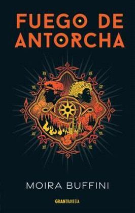FUEGO DE ANTORCHA (TRILOGIA DE LA ANTORCHA 2/3)