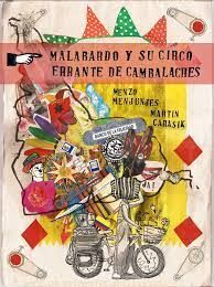 MALABARDO Y SU CIRCO ERRANTE DE CAMBALACHES