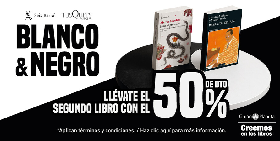 BLANCO & NEGRO ¡50% EN TU SEGUNDO LIBRO!